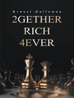 cover image of 2Gether Rich 4Ever